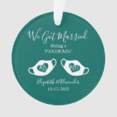 Pine Green Elegant Verheiratet während des pandemi Ornament (Vorderseite)