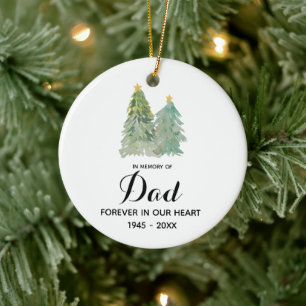 Pine Trees Christmas In Memory of Dad Keramik Ornament
