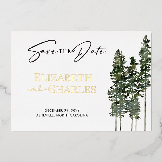 Pine Trees Minimalistisch Elegante Save the Date Folieneinladung (Vorderseite)