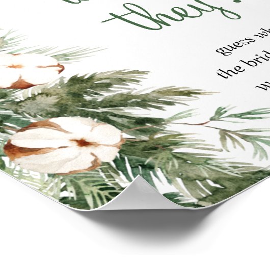 Pine Winter, wo sie Brautparty unterschreiben Poster (Ecke)