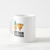 Pineapple Pizza Better Together Modern Graphic Des Kaffeetasse (Vorderseite Links)