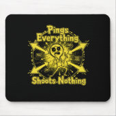 Ping Alles Schießt Nichts Mousepad (Vorne)