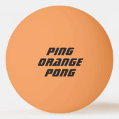 Ping Orange Pong Tischtennisball (Vorderseite)