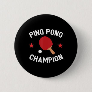 Ping Pong Champion Tischtennis Lover Geschenk Button