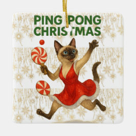 Ping Pong Christmas Themed for Siamese Cat lovers  Keramikornament