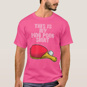 Ping Pong Hobby Tischtennisquote T-Shirt