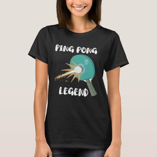 Ping Pong Legend Tischtennis Pickleball Paddlebal T-Shirt (Vorderseite)