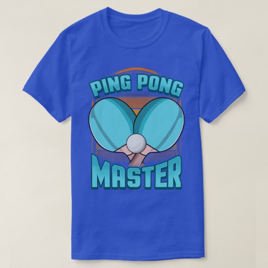Ping Pong Master Table Tennis Pingpong T-Shirt (Design vorne)