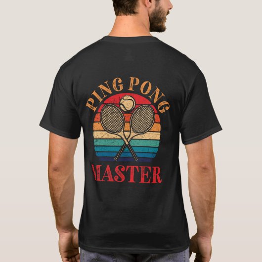 Ping Pong Master Tischtennis Paddle T-Shirt (Rückseite)