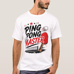 Ping Pong Meister Tischtennis Design T-Shirt