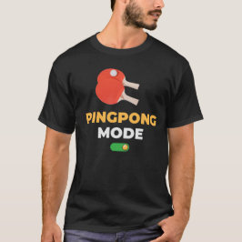 Ping Pong Mode Tischtennis Player T-Shirt