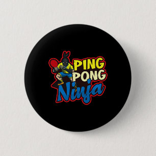 Ping Pong Ninja Design Table Tennis Button