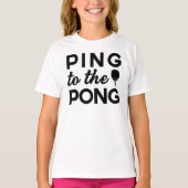 Ping Pong - Ping to Pong T-Shirt (Vorderseite)
