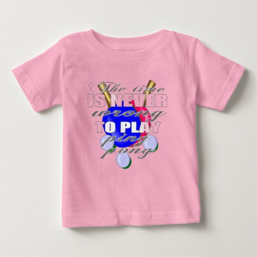 Ping Pong player's declaration Baby T-shirt (Vorderseite)