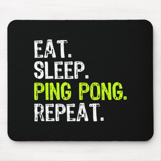 Ping Pong Pong Pong Pong PingPong PingPong F Mousepad (Vorne)