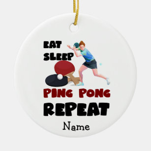 Ping Pong Tischtennis essen Schlaf Wiederholung Ke Keramik Ornament