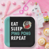 Ping Pong Tischtennis essen Sleep Wiederholung sc Pappteller (Party)