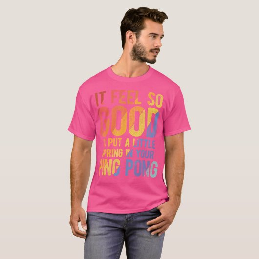 Pingpong For Table Tennis T-Shirt (Vorne ganz)