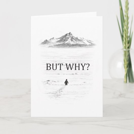 Pinguin Aber Warum Berge  Karte (Vorderseite)