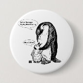 Pinguin-Bewusstsein Button (Vorderseite)