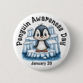 Pinguin-Bewusstseinstag-Anstecknadel Button (Vorderseite)