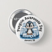 Pinguin-Bewusstseinstag-Anstecknadel Button (Vorne & Hinten)
