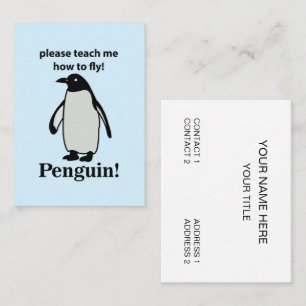 Pinguin Bitte Lehre Mich Fliegen Lustiger Pinguin Visitenkarte