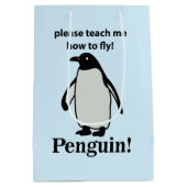 Pinguin bitte lehre mich, wie man den sonnigen Pin Mittlere Geschenktüte (Rückseite)