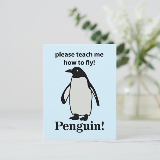 Pinguin bitte lehre mich, wie man den sonnigen Pin Postkarte (Stehend Vorderseite)