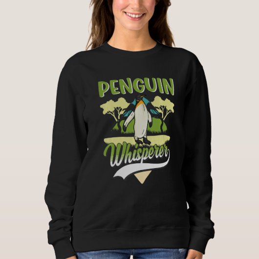 Pinguin-Flüsterer Sweatshirt (Vorderseite)