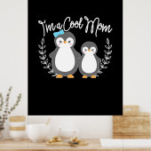 Pinguin I bin eine Coole Mama Poster (Küche)