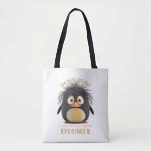 Pinguin ich bin nicht sonderlich seltsam, ich bin  tasche