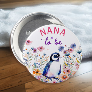 Pinguin in Blume Baby Dusche Nana zu sein Button