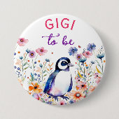 Pinguin in Blume Baby Shower Gigi zu sein Button (Vorderseite)