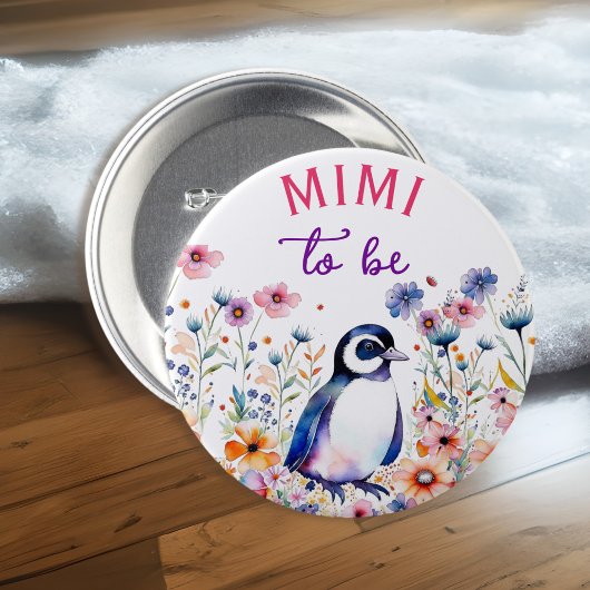 Pinguin in Blume Baby Shower Mimi zu sein Button
