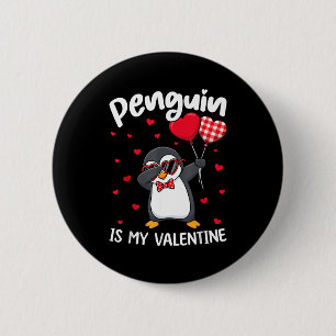 Pinguin ist mein Valentinstag Lustiger Vogel V Tag Button