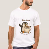 Pinguin-Kaffeewarnung T-Shirt (Vorderseite)