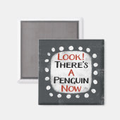 Pinguin Now Kühlschrank Magnet (Vorderseite/Rückseite)