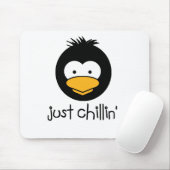 Pinguin nur Chillin Mousepad (Mit Mouse)
