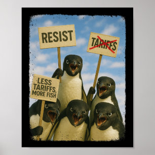 Pinguin Protest gegen Tarrifs März Aktivismus Spaß Poster