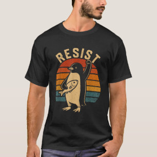 Pinguin Resist Pinguine protestieren gegen Zölle T-Shirt