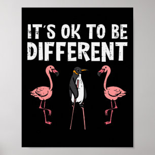 Pinguin sein Okay, um verschiedene Flamingo Männer Poster