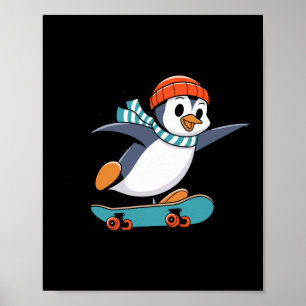 Pinguin Skateboarder Skateboarden Skateboardfahrer Poster