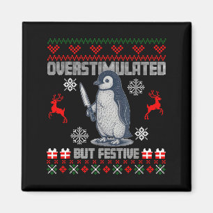 Pinguin überstimuliert, aber festlich hässlicher W Magnet