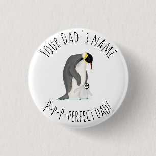 Pinguin und Küken "perfekter Papa" rundes Abzeiche Button