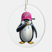 Pinguin weinen Ich vermisse deine rosa Kappe Keramik Ornament (Links)