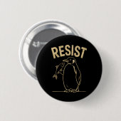 Pinguine Aktivismus Protest Vintage widerstehen Button (Vorne & Hinten)