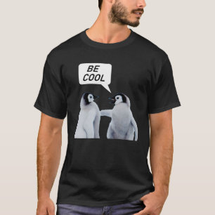 Pinguine Cool Albern T-Shirt