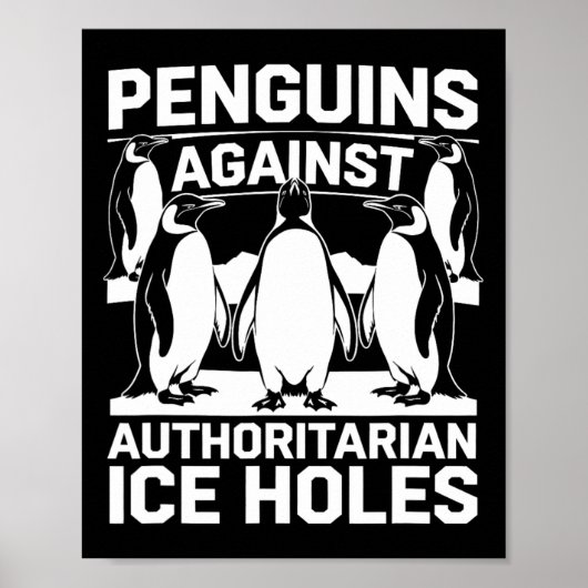 Pinguine gegen autoritäre Eishöhlen widerstehen ei Poster (Vorne)