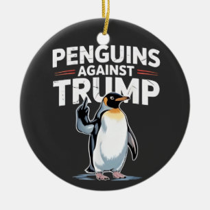 Pinguine gegen Trump Anti-Trump-Widerstandstruppen Keramik Ornament